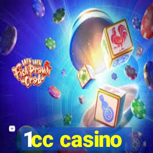 1cc casino